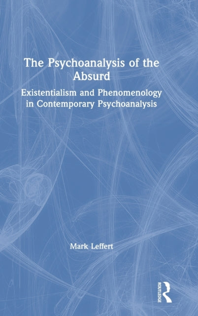 The Psychoanalysis of the Absurd