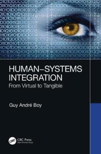 Book cover of: Human–Systems Integration. By: Guy A. Boy