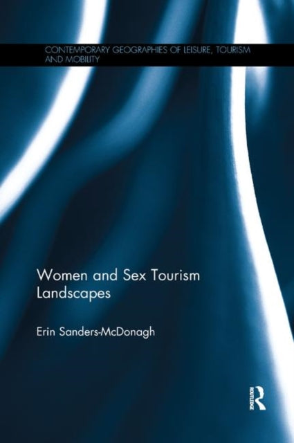 Book cover of: Women and Sex Tourism Landscapes