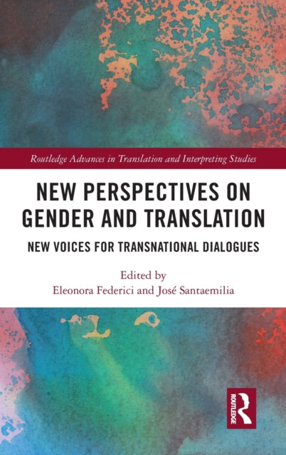 Book cover of: New Perspectives on Gender and Translation. By: Eleonora Federici