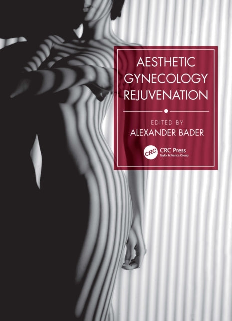 Book cover of: Aesthetic Gynecology Rejuvenation. By: Alexander Bader