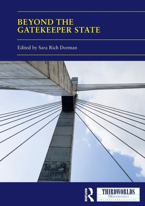 Beyond the Gatekeeper State
