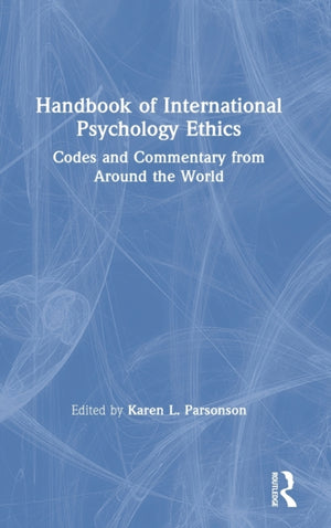 Handbook of International Psychology Ethics