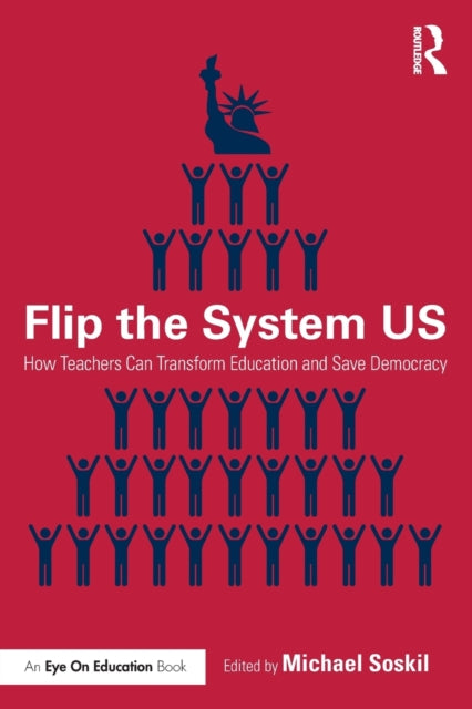 Book cover of: Flip the System US. By: Michael Soskil