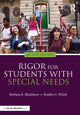 Book cover of: Rigor for Students with Special Needs. By: Barbara R. Blackburn