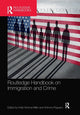 Book cover of: Routledge Handbook on Immigration and Crime