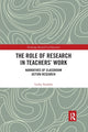 Book cover of: Role of Research in Teachers' Work. By: Lesley Scanlon