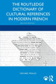 Book cover of: Routledge Dictionary of Cultural References in Modern French. By: Michael Mould