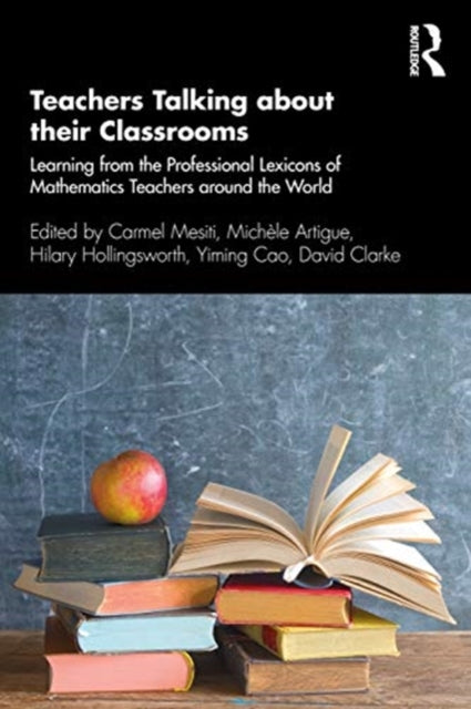 Book cover of: Teachers Talking about their Classrooms. By: Carmel Mesiti