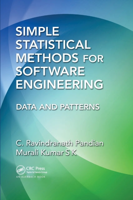 Simple Statistical Methods for Software Engineering