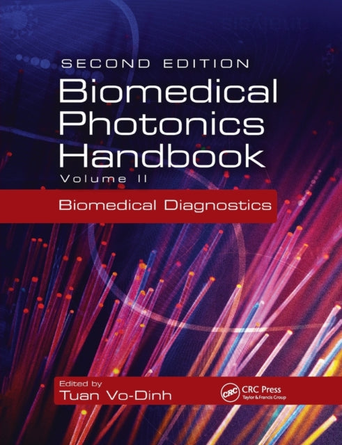 Book cover of: Biomedical Photonics Handbook. By: Tuan Vo-Dinh
