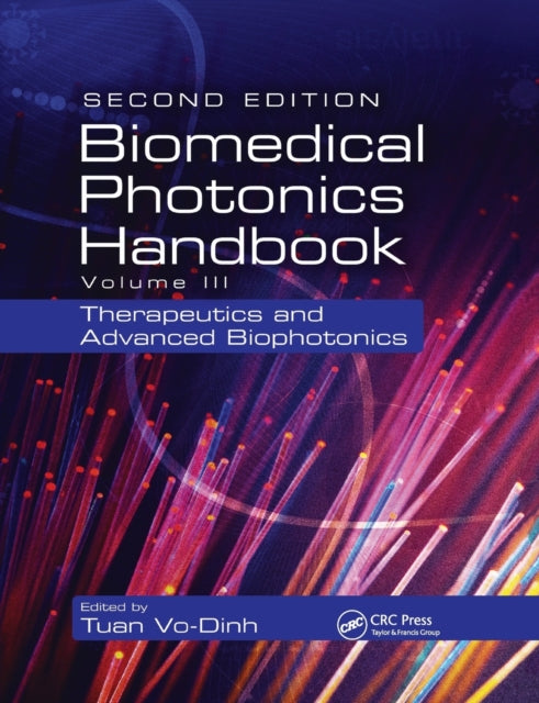 Book cover of: Biomedical Photonics Handbook. By: Tuan Vo-Dinh