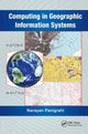 Book cover of: Computing in Geographic Information Systems. By: Narayan Panigrahi