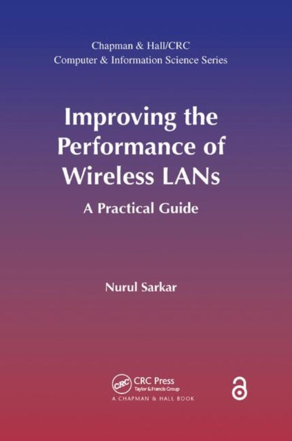 Book cover of: Improving the Performance of Wireless LANs. By: Nurul Sarkar