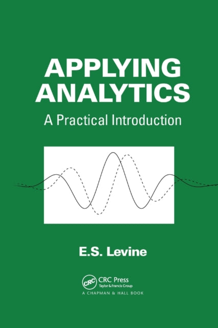 Book cover of: Applying Analytics. By: E. S. Levine