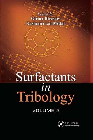 Surfactants in Tribology, Volume 3
