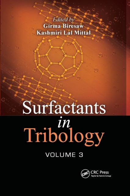 Surfactants in Tribology, Volume 3