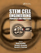Book cover of: Stem Cell Engineering. By: David Schaffer