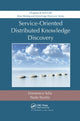 Book cover of: Service-Oriented Distributed Knowledge Discovery. By: Domenico Talia