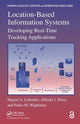 Book cover of: Location-Based Information Systems. By: Miguel A. Labrador