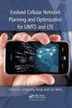 Book cover of: Evolved Cellular Network Planning and Optimization for UMTS and LTE. By: Lingyang Song