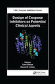 Book cover of: Design of Caspase Inhibitors as Potential Clinical Agents. By: Tom O'Brien