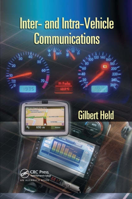 Book cover of: Inter- and Intra-Vehicle Communications. By: Gilbert Held