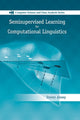 Book cover of: Semisupervised Learning for Computational Linguistics. By: Steven Abney