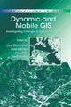 Book cover of: Dynamic and Mobile GIS. By: Roland Billen