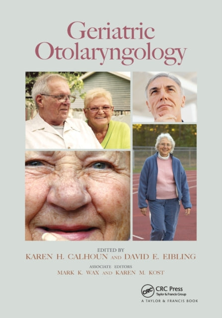 Geriatric Otolaryngology