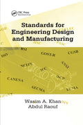 Standards for Engineering Design and Manufacturing