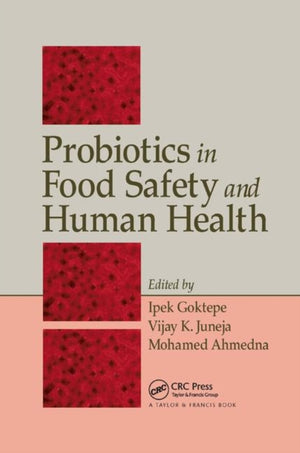 Probiotics in Food Safety and Human Health