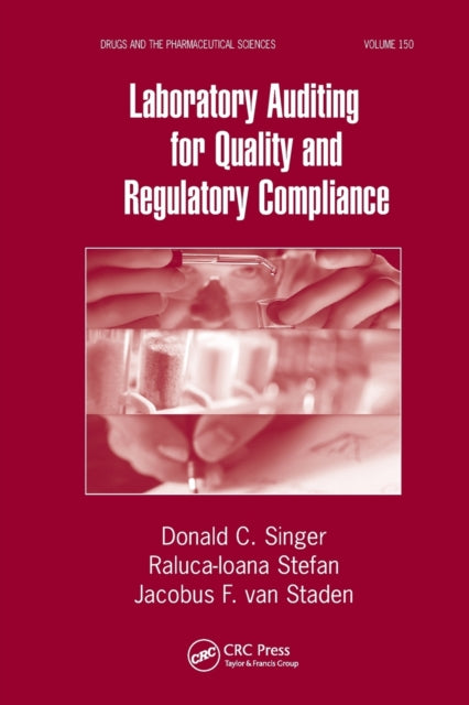 Book cover of: Laboratory Auditing for Quality and Regulatory Compliance. By: Donald C. Singer