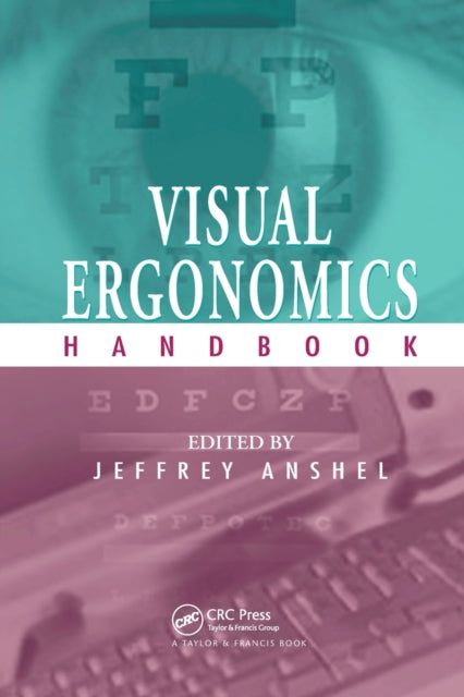 Book cover of: Visual Ergonomics Handbook. By: Jeffrey Anshel