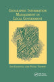 Book cover of: Geographic Information Management in Local Government. By: Ian Gilfoyle