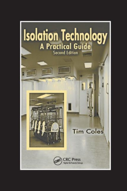 Book cover of: Isolation Technology. By: Tim Coles