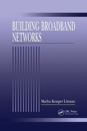 Building Broadband Networks
