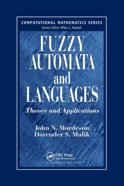 Book cover of: Fuzzy Automata and Languages. By: John N. Mordeson