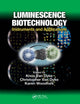 Book cover of: Luminescence Biotechnology. By: Knox Van Dyke