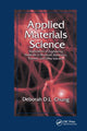 Book cover of: Applied Materials Science. By: Deborah D. L. Chung