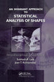 Book cover of: Invariant Approach to Statistical Analysis of Shapes. By: Subhash Lele