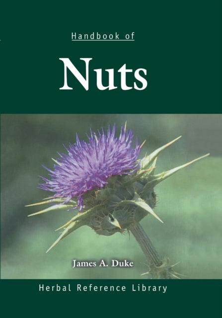 Book cover of: Handbook of Nuts. By: James A. Duke
