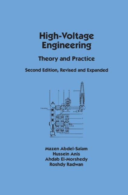Book cover of: High-Voltage Engineering. By: Mazen Abdel-Salam