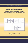Robust Control and Filtering for Time-Delay Systems