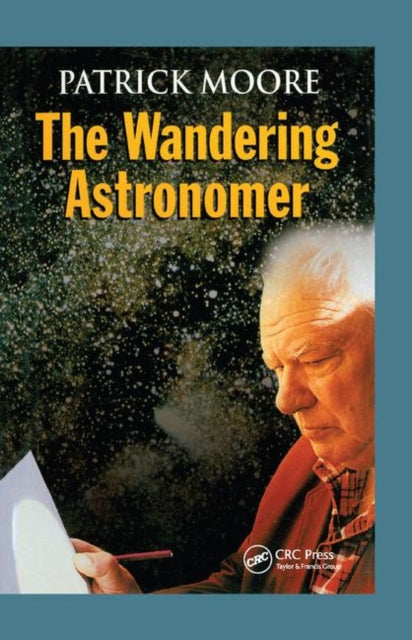 Book cover of: Wandering Astronomer. By: Patrick Moore