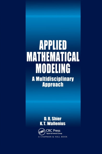 Book cover of: Applied Mathematical Modeling. By: Douglas R. Shier