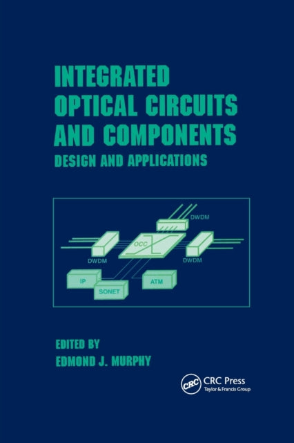Integrated Optical Circuits and Components