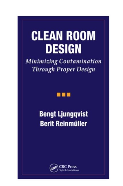 Book cover of: Clean Room Design. By: Bengt Ljungqvist
