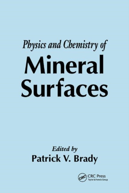 The Physics and Chemistry of Mineral Surfaces
