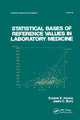 Book cover of: Statistical Bases of Reference Values in Laboratory Medicine. By: Eugene K. Harris